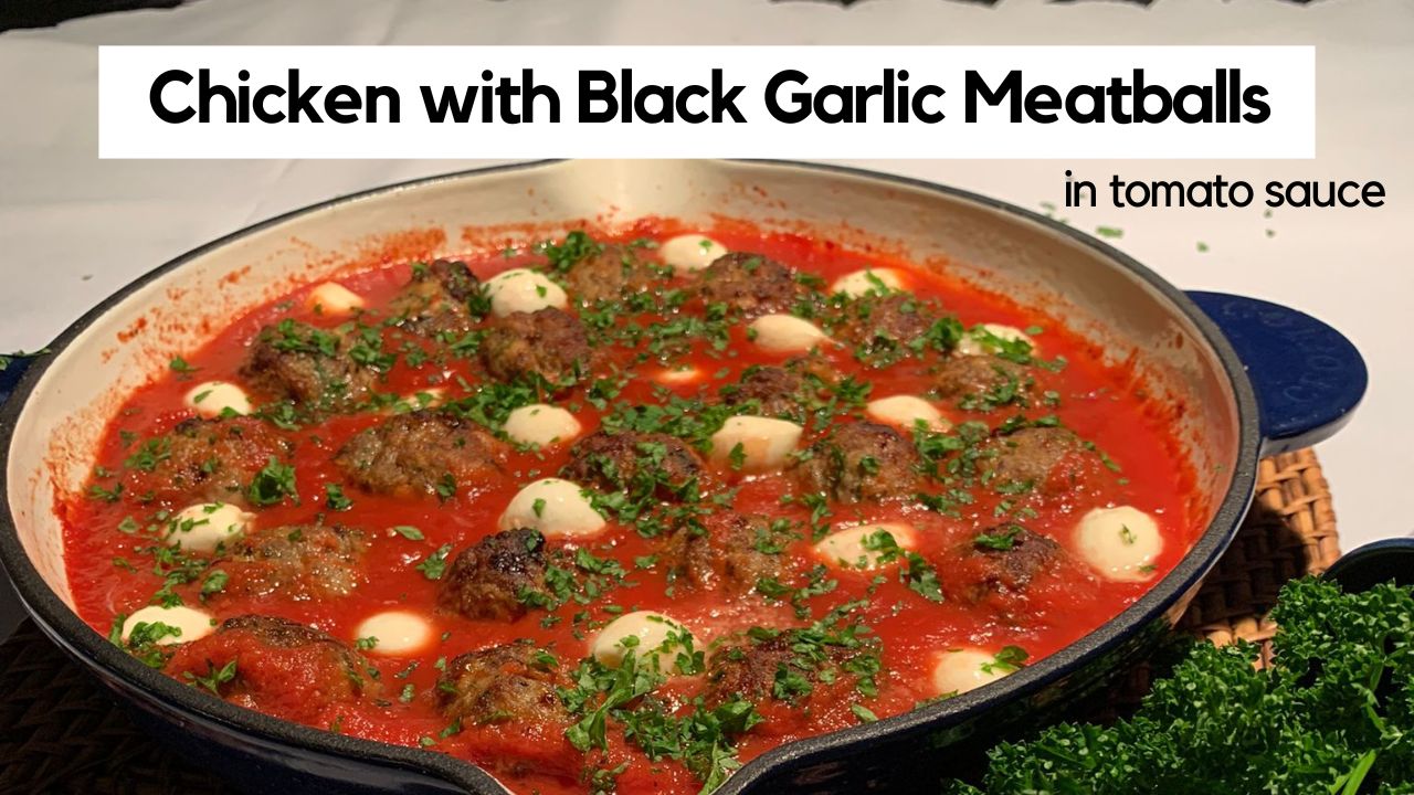 chicken-with-black-garlic-meatballs